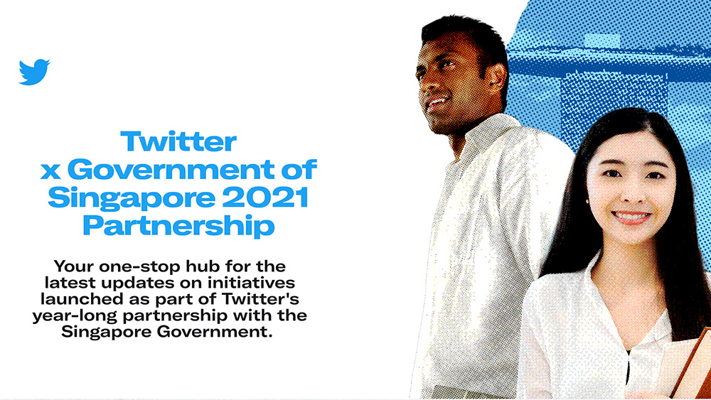 Twitter partners with the Singapore Government to fuel the nation’s post-pandemic growth and innovation
