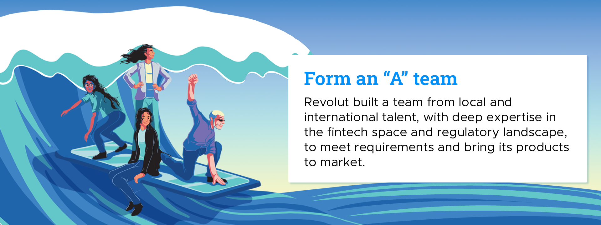 Form an “A” team