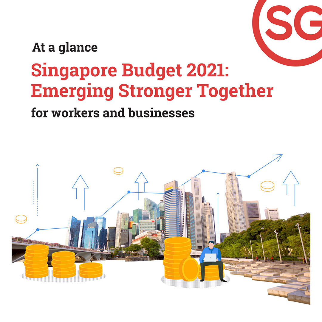 At a glance Singapore Budget 2021: Emerging Stronger Together