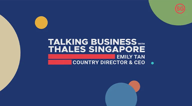 Talking business with Emily Tan CEO of Thales in Singapore youtube