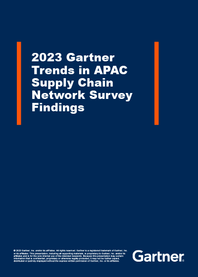 2023 Gartner Trends in APAC Supply Chain Network Survey Findings report image